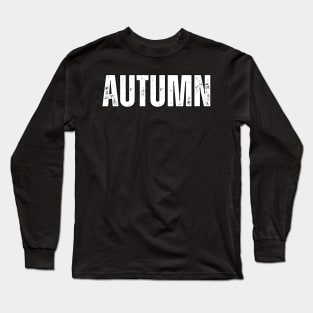 Autumn Name Gift Birthday Holiday Anniversary Long Sleeve T-Shirt